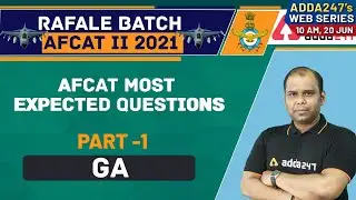 AFCAT 2 2021 | General Awareness | Most Expected Questions | Part 1