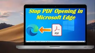 Stop PDF Files Opening in Microsoft Edge