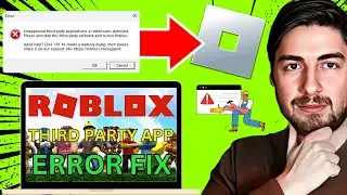 How To Fix Roblox Error Unapproved Third Party Applications Or Extensions Detected (2024 Update)