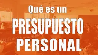 Qué es un presupuesto personal y para qué sirve