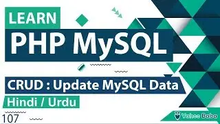 PHP MySQL CRUD - Update Data Tutorial in Hindi / Urdu