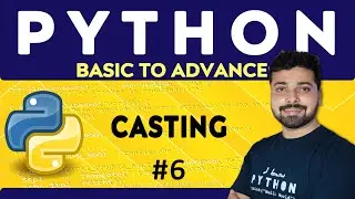 Type Casting in Python | Type Conversion | Python Tutorial in Hindi 6