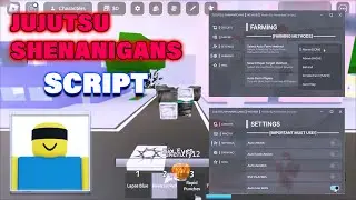 Jujutsu Shenanigans Script / Hack | Auto Farm Players, Auto Use Skills, Auto Attack, ESP | AUTO PLAY
