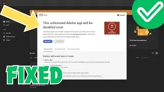 Fix This Unlicensed Adobe App Has Been Disabled