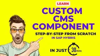 Creating Custom Component in Hybris from scratch | Tutorial | hybris tutorial for beginners