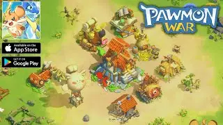 Pawmon War | Official Launch - Gameplay Walkthrough Part 1 (Android, iOS)