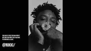 21 SAVAGE x OFFSET x DRAKE x LIL MOSEY type beat (prod. nikki/)