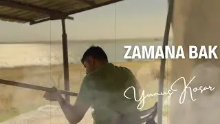 Yunus Koşar - Zamana Bak