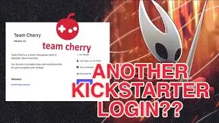 TEAM CHERRY KEEPS LOGGING INTO KICKSTARTER