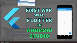 Create & Export First APP with Flutter in Android Studio (2021)