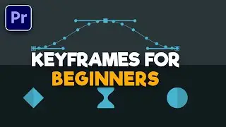 Adobe Premiere Pro 2025: How to Use Key Frames for Beginners