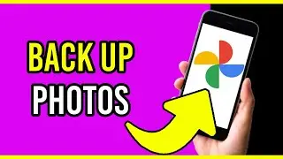 How to Back up Photos with Google Photos