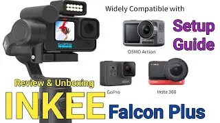 INKEE Falcon Plus Gimbal Complete Setup Guide | Unboxing and Review