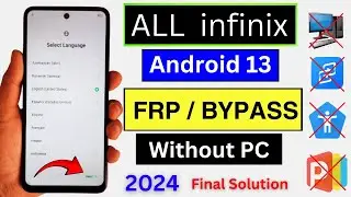 All Infinix Android 13 Frp Bypass | Without PC | All Infinix Android 13 Google Account Bypass