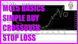 LEARN MQL5 TUTORIAL BASICS - 102 SIMPLE BUY CROSSOVER STOP LOSS