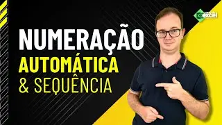 Como Criar Numeração Automática e em Sequência no Excel