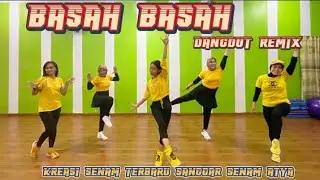 Senam kreasi Dangdut Basah Basah Remix//Choreo by Endang Atya @sanggarsenamatya8917