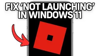 NEW! FIX ROBLOX NOT LAUNCHING WINDOWS 11 (WORKING) 2025!