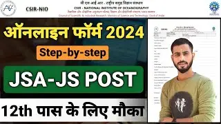 CSIR Junior Stenographer & Junior Secretariat Assistant Form Fill-up 2024 | CSIR Online Form Fill-up