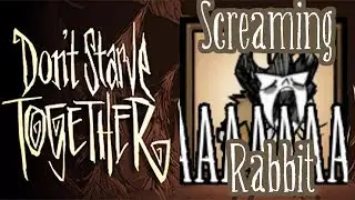 Don't Starve Together | Screaming Man Rabbit Mod Showcase