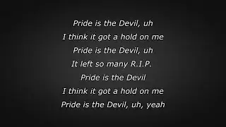 J. Cole - pride is the devil (Lyrics)