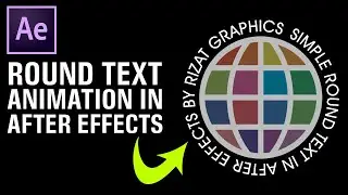 How to create a Round Text Animation in After Effects | After Effects Tutorial