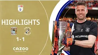 🎩 🤯 HATTERS ARE PREMIER LEAGUE! | Coventry City v Luton Town highlights