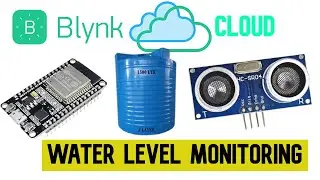 Water level Monitoring System using ESP32 and Ultrasonic Sensor | Blynk IoT Cloud