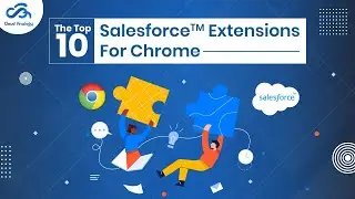 Top 10 Best Chrome Extensions for Salesforce | Salesforce Chrome Extensions