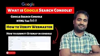 What is Google search console step by step full tutorial in Hindi 2022 | How to add blog in Console?