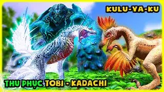 ARK MONSTER KAIJU #4 KHÁM PHÁ VÙNG ĐẤT MỚI MÌNH THU PHỤC SÓI ĐIỆN TOBI-KADACHI - TÝ TIỀN TỈ