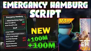 *NEW* Emergency Hamburg Script (PASTEBIN 2024) (AUTOFARM, JUMP HEIGHT, SILENT AIM, 120K IN MINUTE)