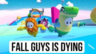 FALL GUYS IS DYING