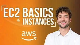 Amazon EC2 Basics & Instances Tutorial