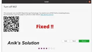 [Solved] Turn off RST while installing Ubuntu on laptop/Desktop || Latest 2022 ||