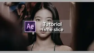 Time Slice | After Effects