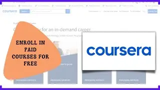 How to Enroll in Paid Courses for Free on Coursera | Step by Step | Certificate