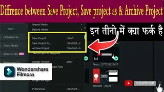 Difference between Save Project, Save project as & Archive Project in Filmora | Project in Pendrive