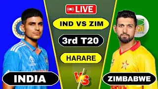 India Vs Zimbabwe 3rd T20 Match 2024 | Ind vs Zim 3rd T20 Watch | Score Commentary