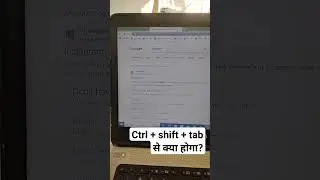 What Does Ctrl+Shift+Tab Do? | What does the Ctrl +Shift + Tab keyboard shortcut #Keyboard_Shortcuts