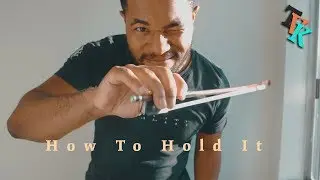 How To Hold Your BOW | TVK's Classroom