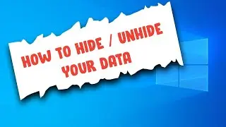 How To Hide Folder In Windows 10 | How To Hide Data In Windows 10 | How To Hide Files In Windows 10