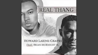 Real Thang (feat. Brian McKnight Jr.)