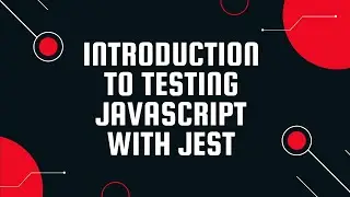 Introduction to Unit Testing Using Jest with the Arrange Act Assert Pattern