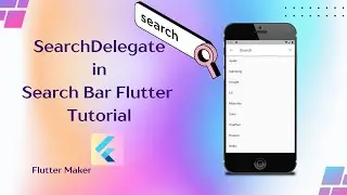 SearchDelegate in Search Bar Flutter Tutorial