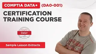 CompTIA DATA+ - DA0-001 Certification Training