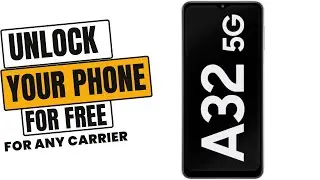 Carrier Unlock for Samsung Galaxy A32 | Make Your Samsung Galaxy A32 Compatible with Any SIM