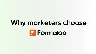 Hey marketers, meet Formaloo!