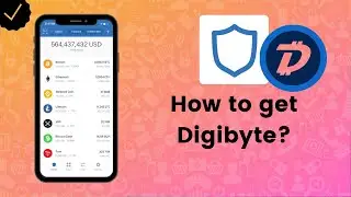 How to get Digibyte on Trust Wallet? - Trust Wallet Tips