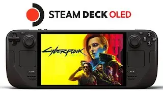 Cyberpunk 2077 Steam Deck OLED Vs LCD  - All Graphics Settings Benchmarks